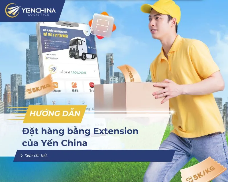 Cách đặt hàng bằng tiện ích của Yến China Logistics