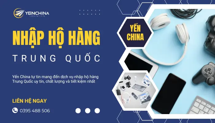 Nhập hàng điện tử Trung Quốc giá sỉ tại Yến China Logistics