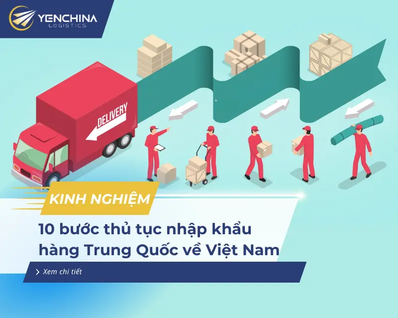 Thủ tục nhập khẩu hàng Trung Quốc