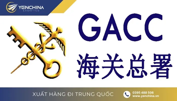 Tìm hiểu về GACC là gì? Mã GACC là gì?