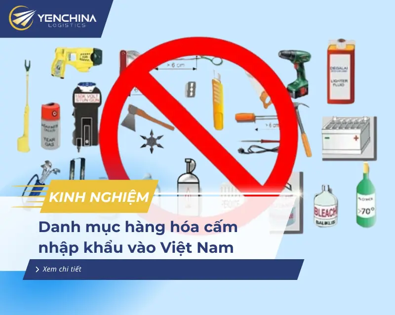 Danh mục hàng hóa cấm nhập khẩu