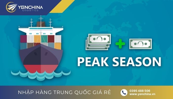 Phí Peak Season Surcharge trong Local charge là gì?