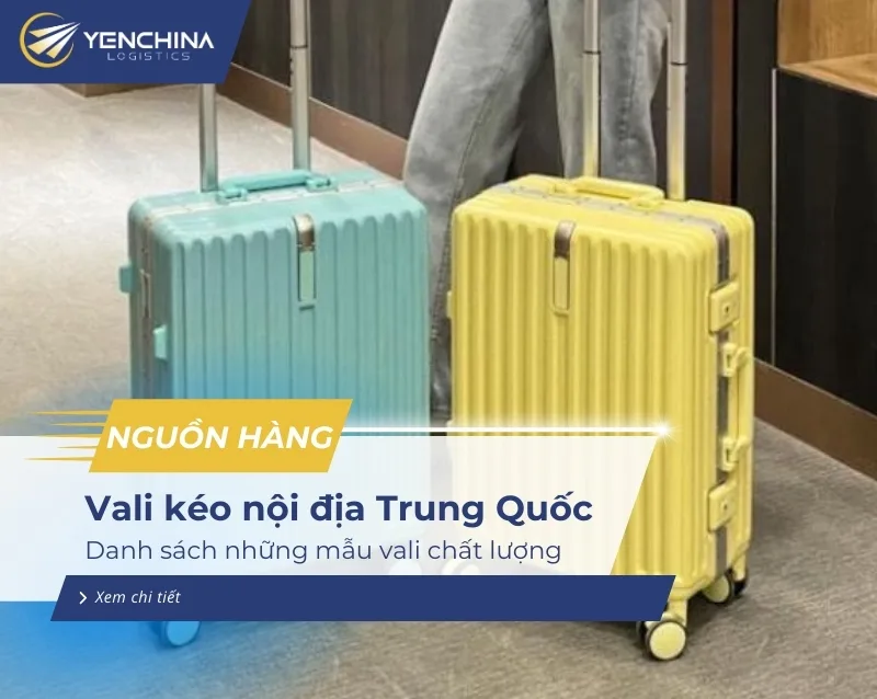 Các mẫu vali kéo Trung Quốc chất lượng