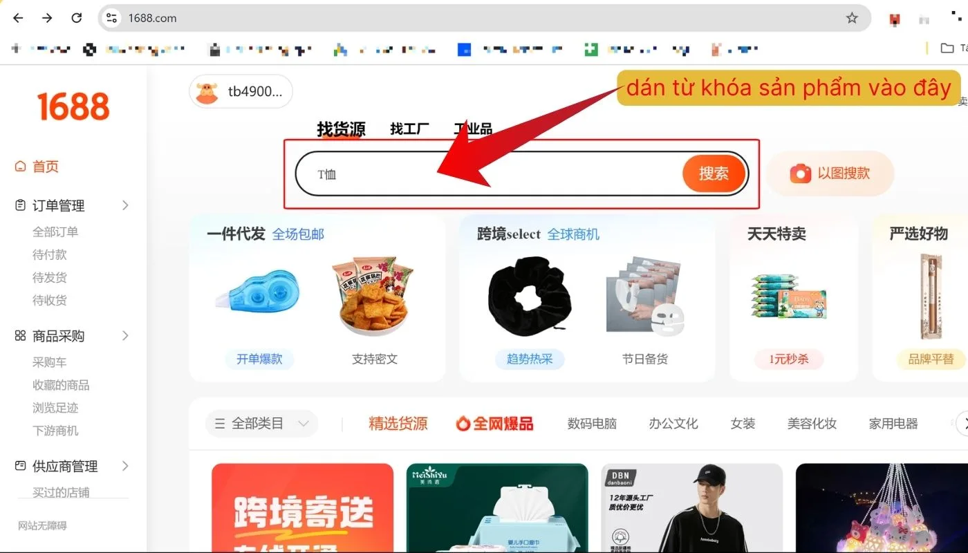 Truy cập vào trang web 1688 và dán từ khóa vào thanh tìm kiếm
