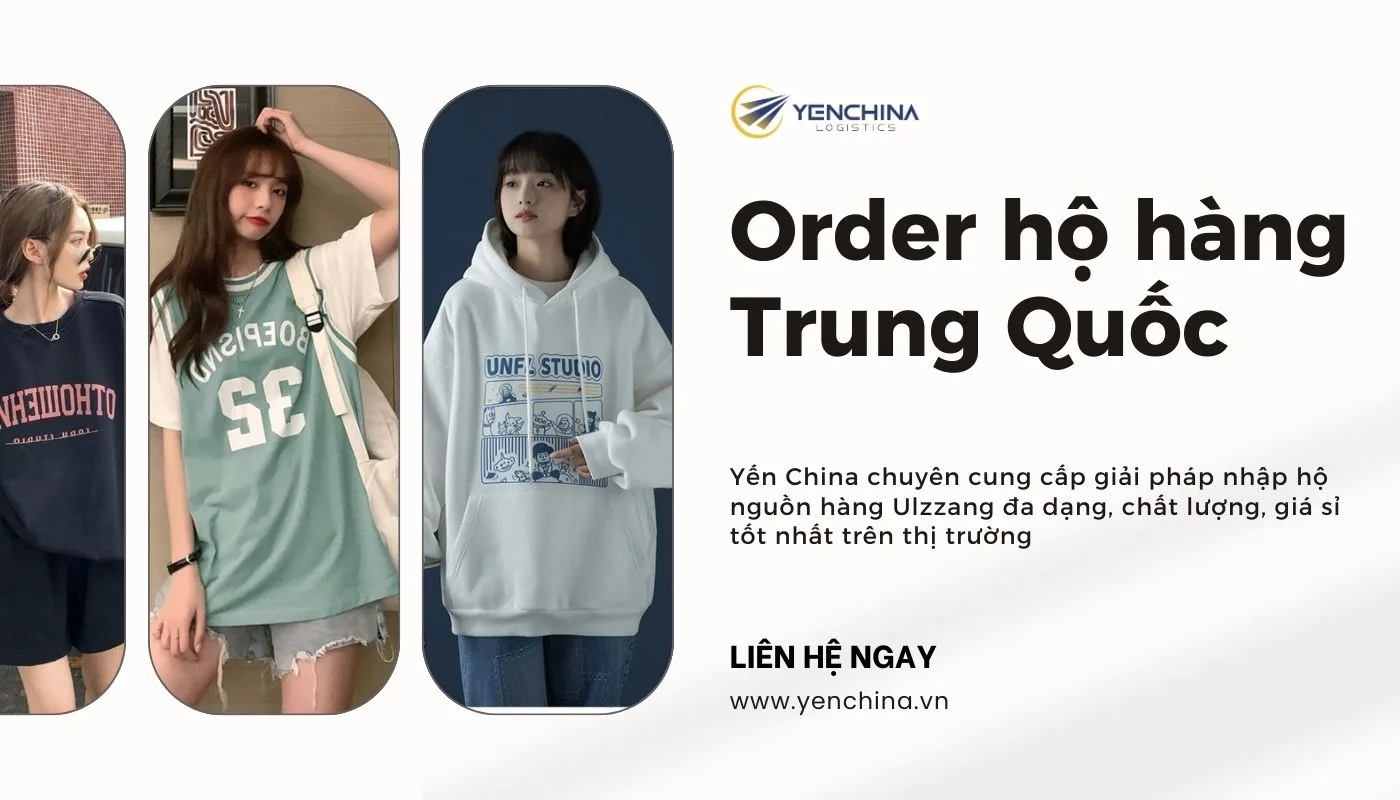 Dịch vụ đặt hộ nguồn hàng Ulzzang uy tín tại Yến China Logistics