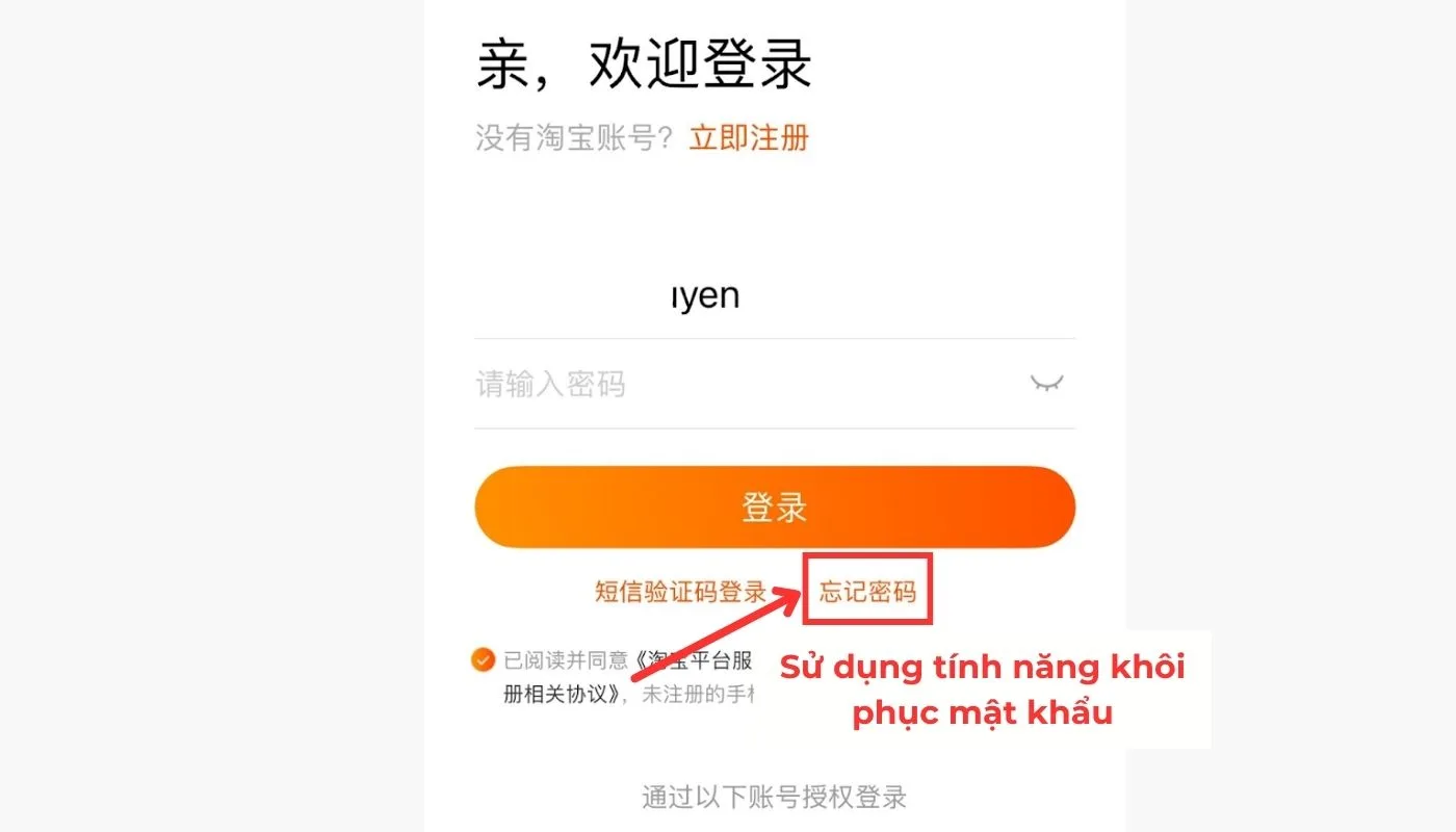 Nhấn chọn “忘记密码” sử dụng tính năng khôi phục mật khẩu của Taobao