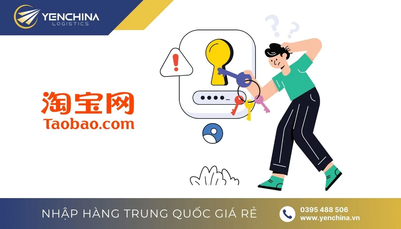 Kinh nghiệm và cách lấy lại tài khoản Taobao