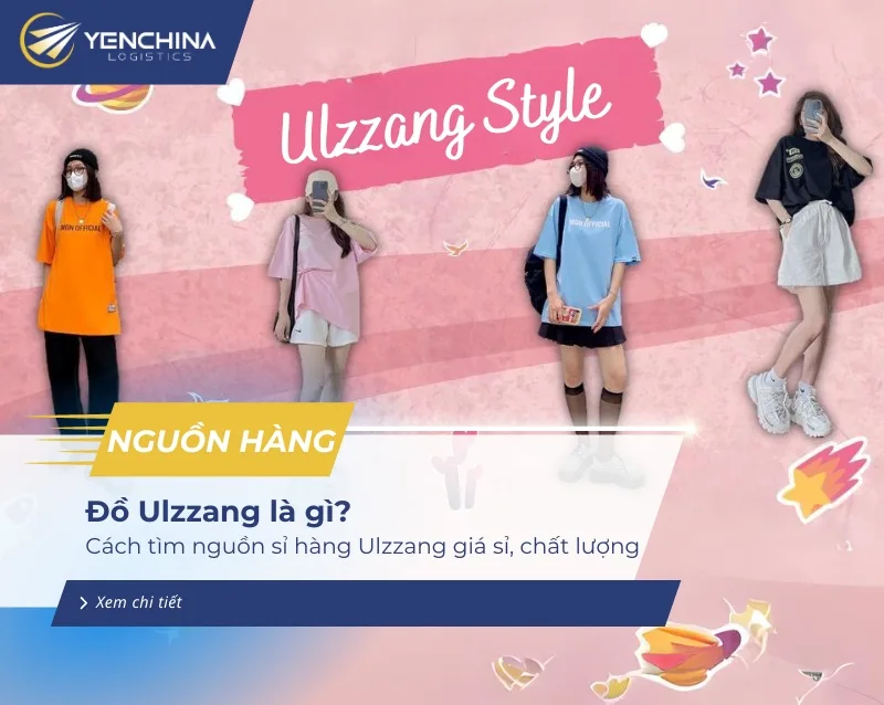 Nguồn hàng Ulzzang