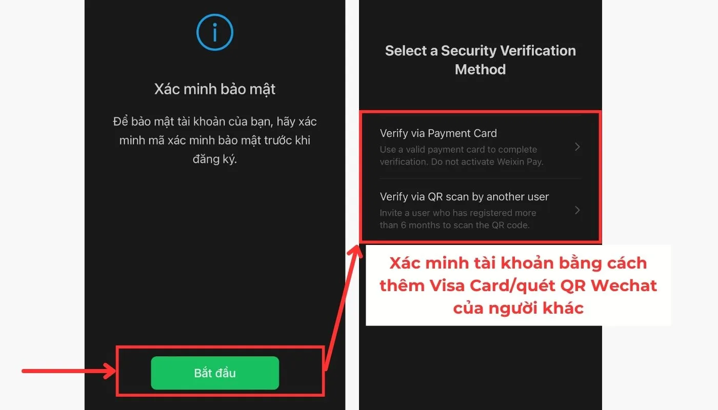 Xác minh tài khoản bằng thẻ Visa hoặc quét Wechat ID của người khác