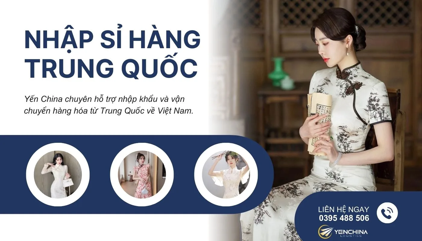 Nhập sỉ nguồn hàng trang phục sườn xám qua dịch vụ mua hàng hộ