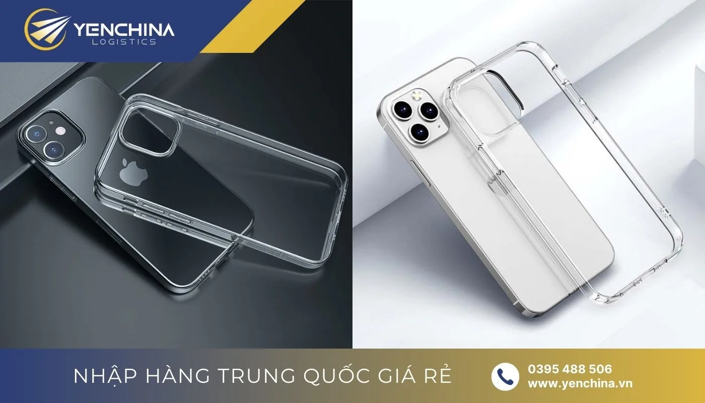 Nhập ốp điện thoại từ Trung Quốc mẫu trong suốt