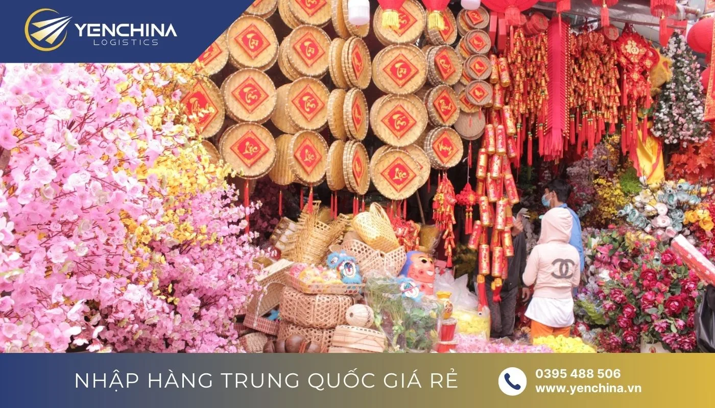 Nhập nguồn hàng trang trí Tết giá sỉ ở chợ đầu mối Việt Nam 