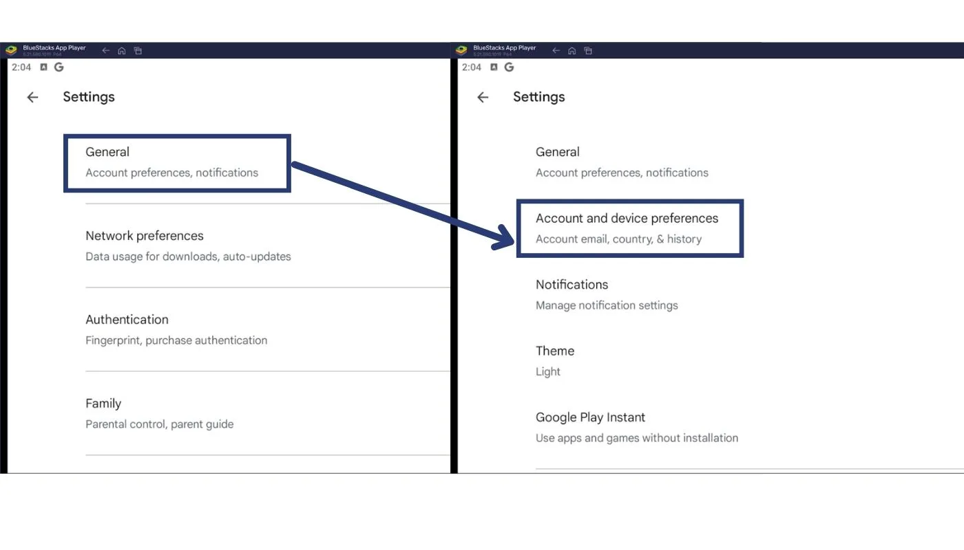 Truy cập vào “General” và “Account and device preferences”