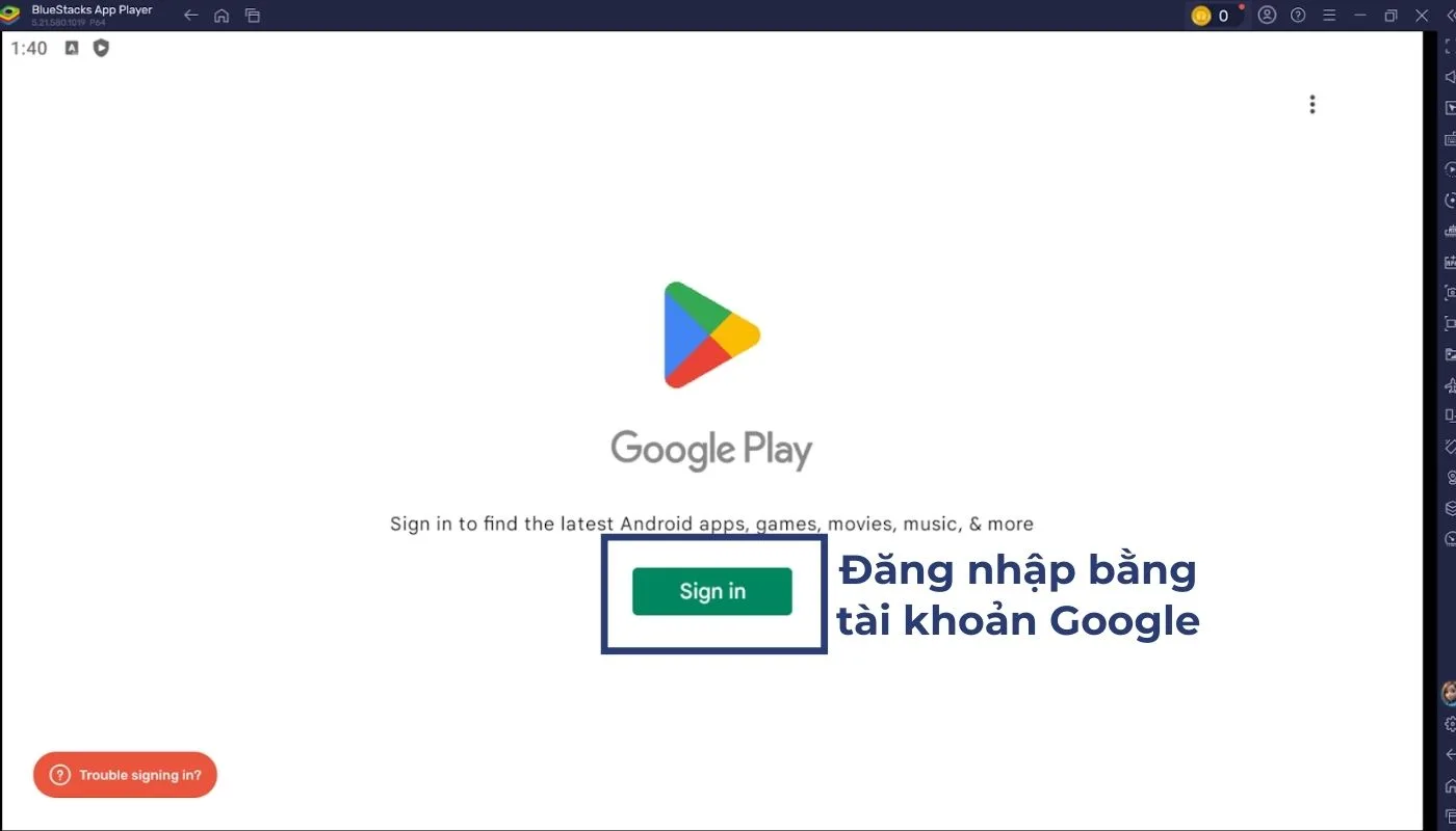 Nhấn chọn “Sign in” tiến hành đăng nhập Google Play bằng tài khoản Google