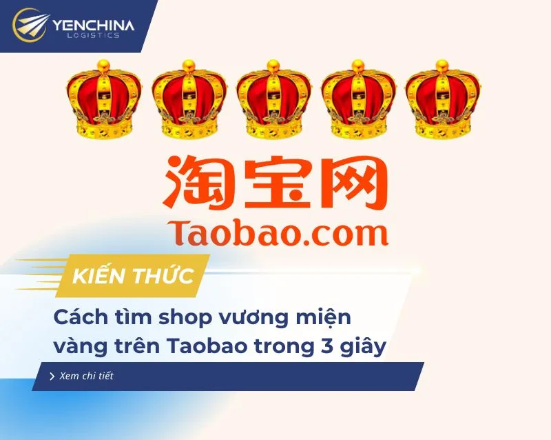 Cách tìm shop vương miện trên Taobao