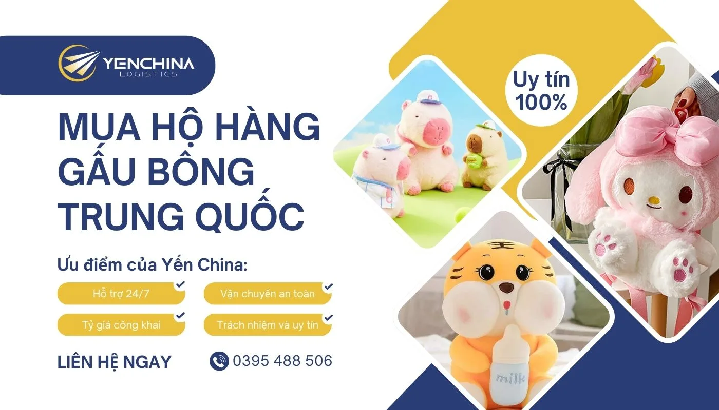 Đặt nguồn nhập sỉ gấu bông Trung Quốc tại Yến China