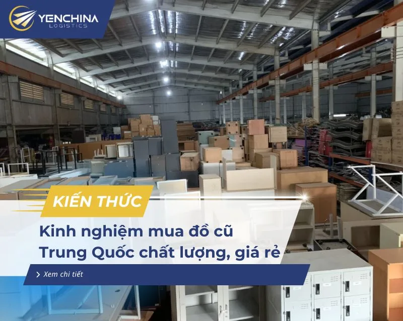 Kinh nghiệm mua đồ cũ Trung Quốc