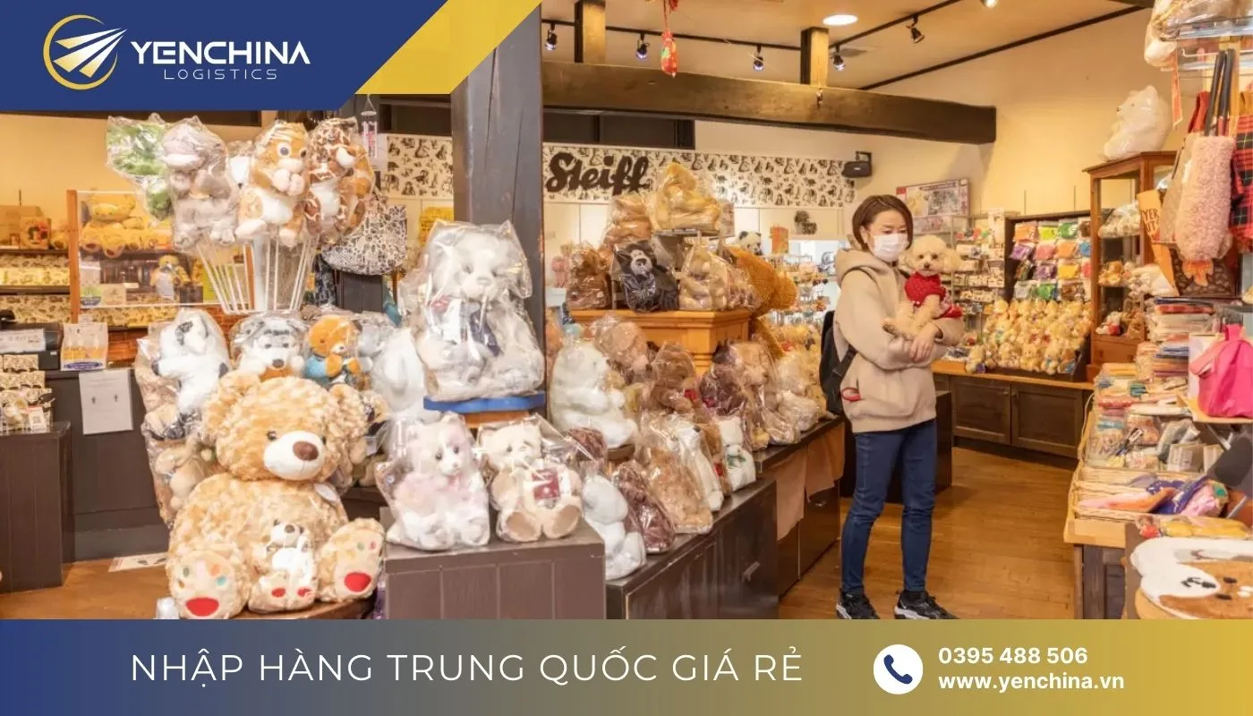 Sang Trung Quốc để nhập gấu bông Trung Quốc giá rẻ