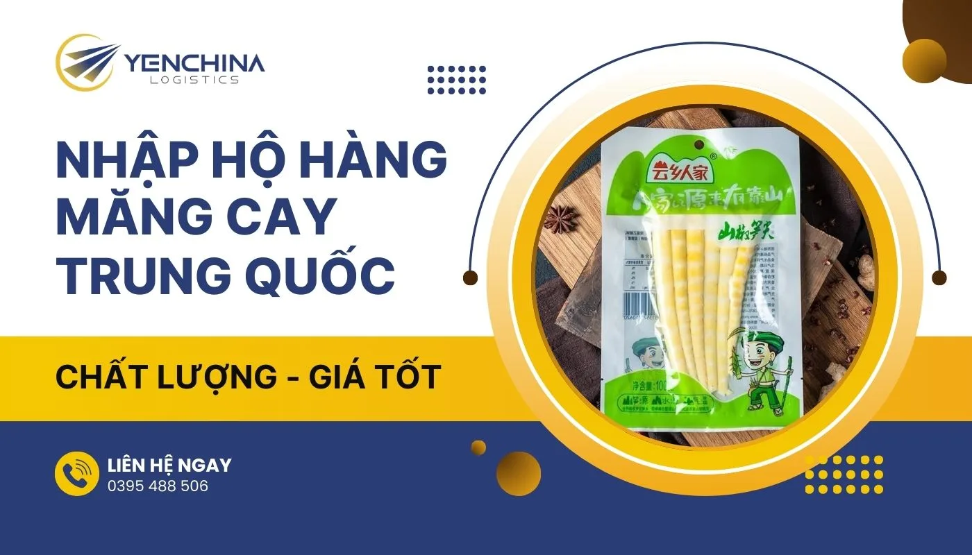 Yến China chuyên hỗ trợ đặt sỉ măng cay Trung Quốc với giá tốt và dịch vụ nhanh chóng