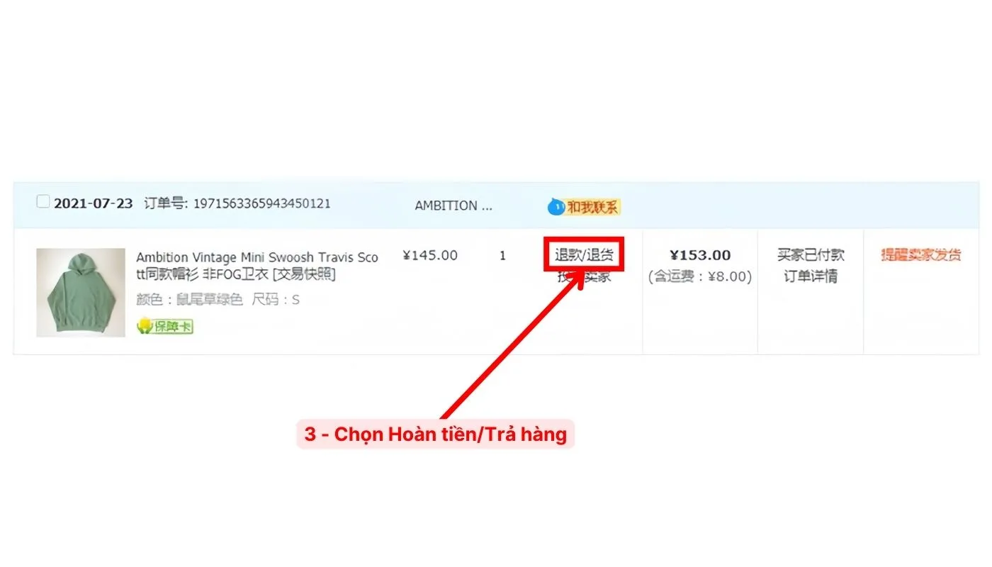 Bước 3 của Chọn Hoàn tiền/Trả hàng để thực hiện cách hủy đơn hàng Taobao