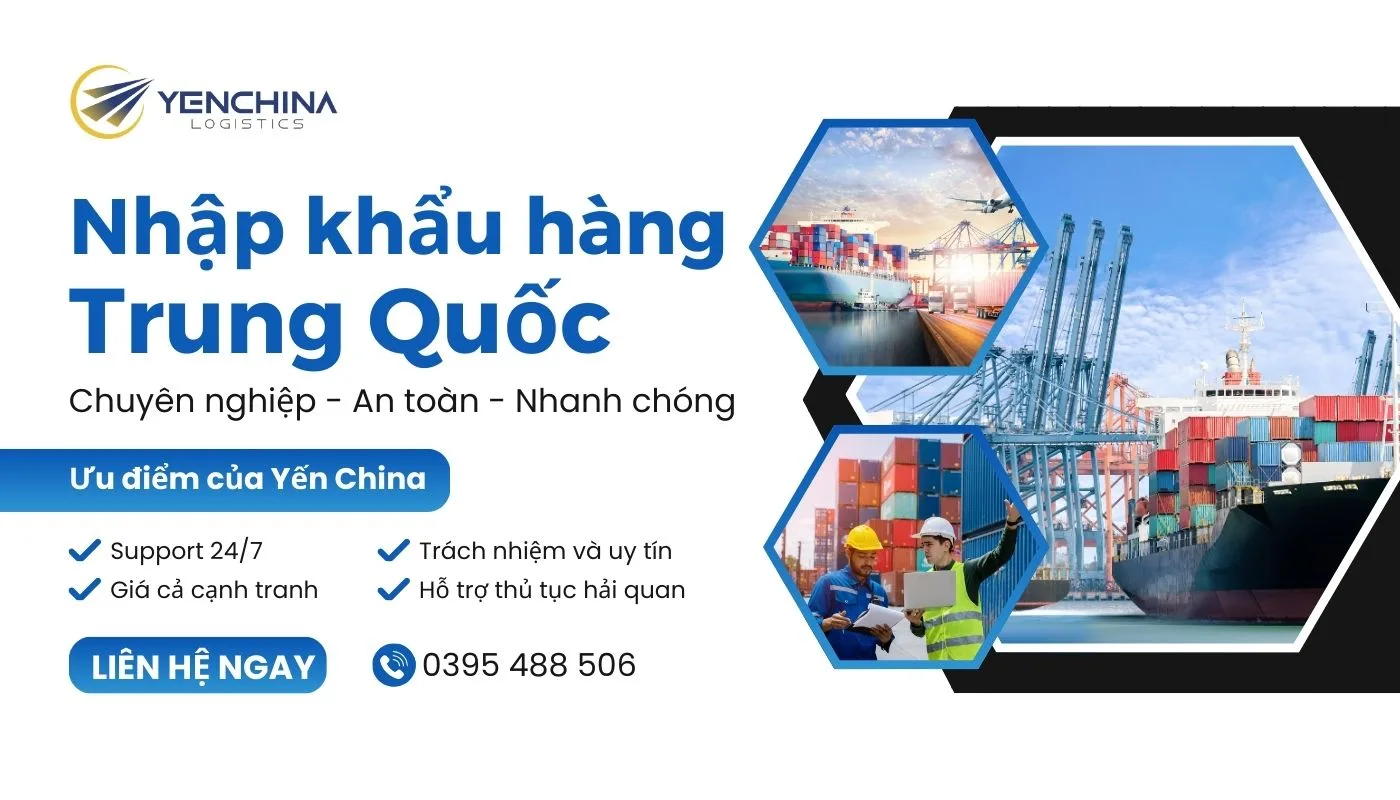Yến China cung cấp dịch vụ nhập khẩu hàng Trung Quốc chính ngạch bằng đường biển