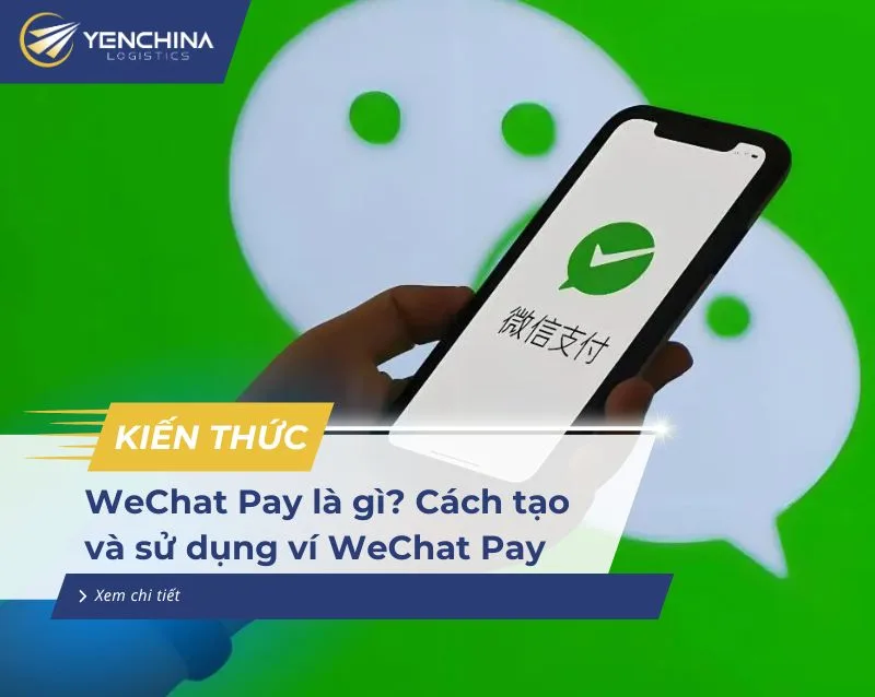 WeChat Pay là gì?