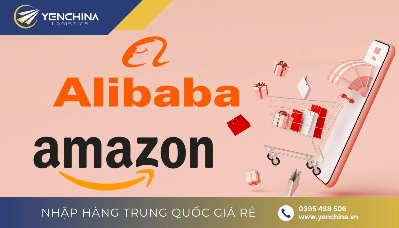 Điểm khác biệt Amazon và Alibaba là gì? Nên chọn nền tảng nào?