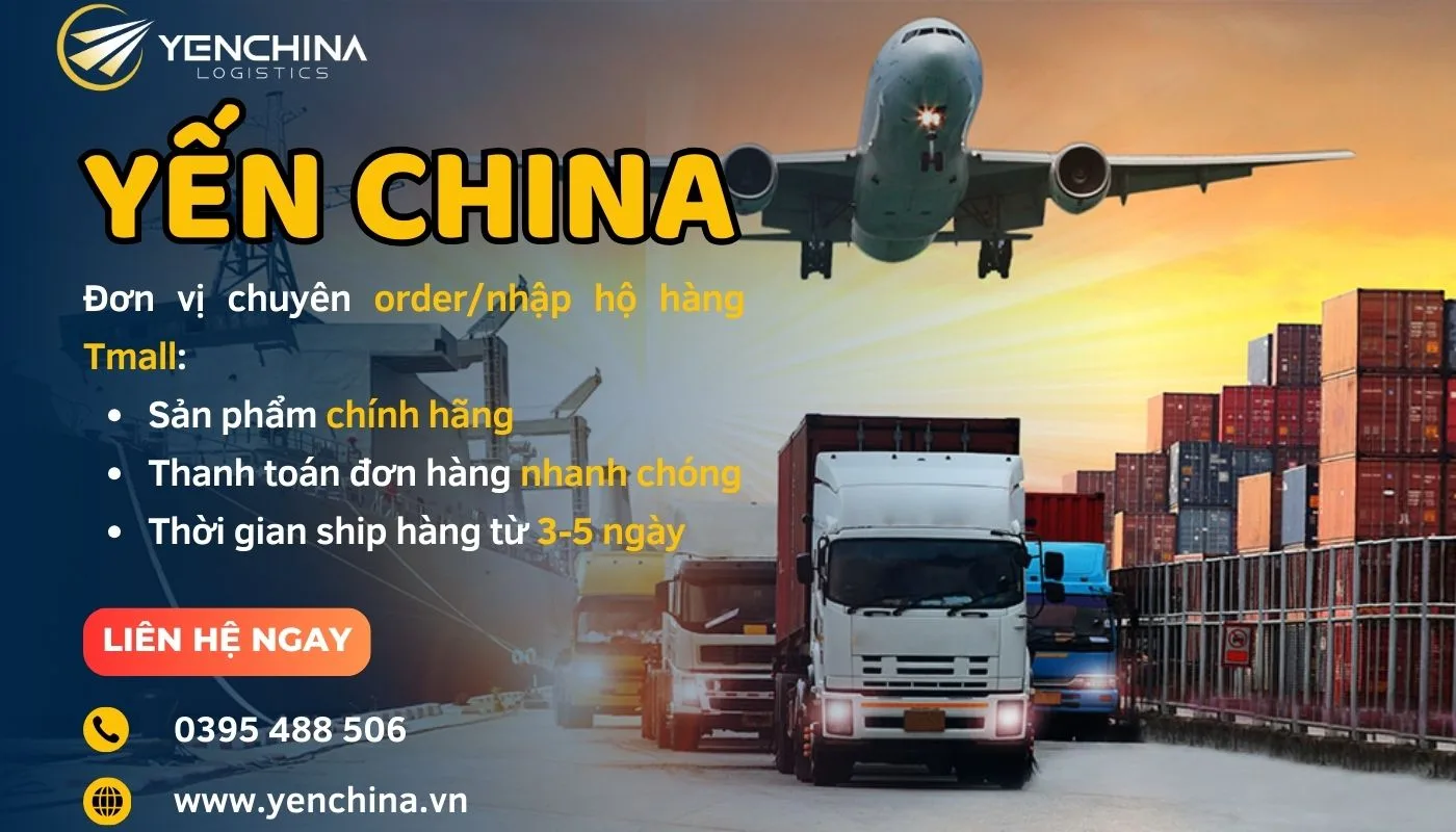 Mua hàng Tmall chính hãng tại Yến China Logistics