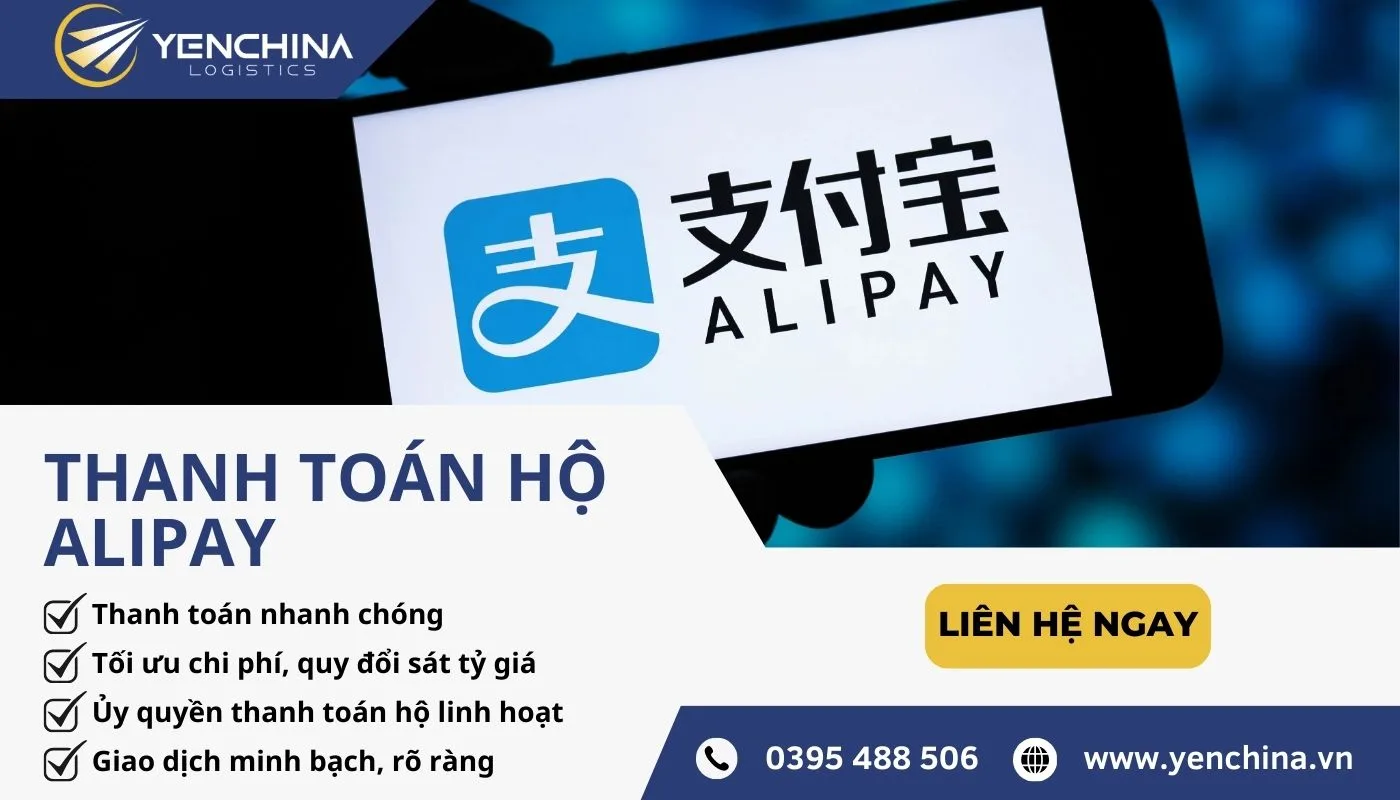 Dịch vụ thanh toán hộ Alipay của Yến China