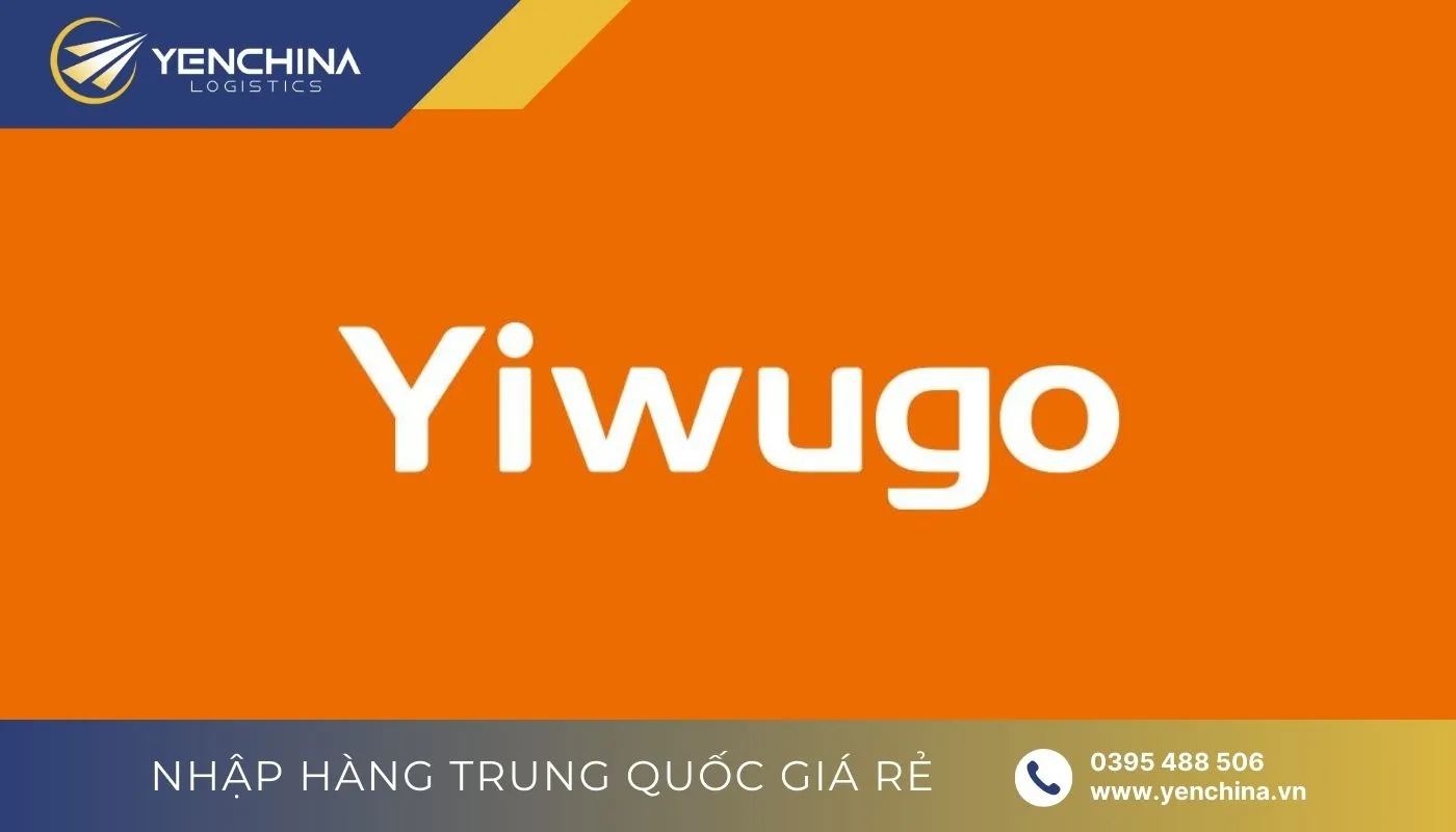 Trang mua hàng Yiwugo là gì? Trang mua hàng Yiwugo là gì?
