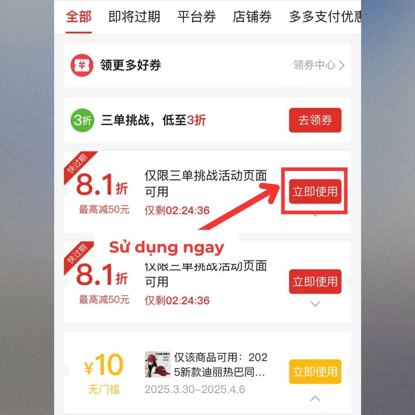Cách dùng mã khuyến mãi Pinduoduo - Bước 2 - Nhấn sử dụng mã Cách dùng mã khuyến mãi Pinduoduo - Bước 2 - Nhấn sử dụng mã