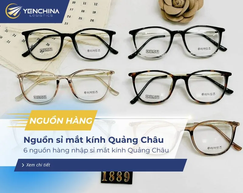 Nguồn sỉ mắt kính Quảng Châu