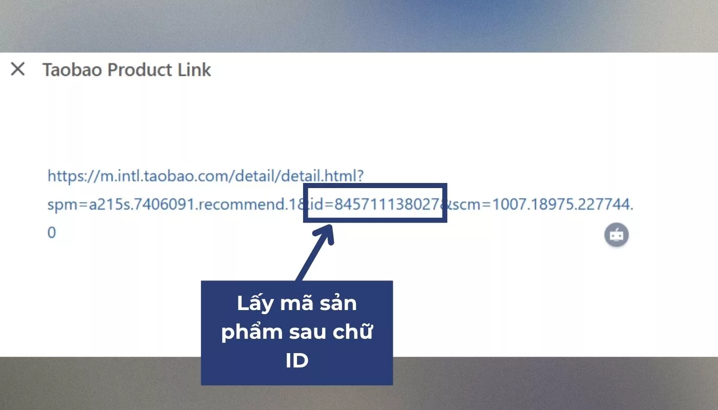 Lấy mã sản phẩm Taobao nằm phía sau chữ ID
