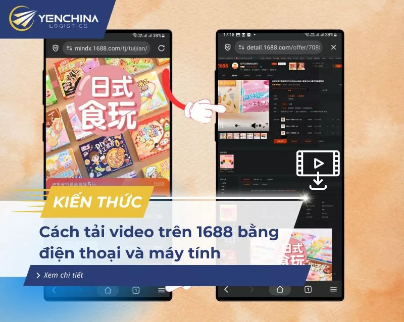 Cách tải video trên 1688 về điện thoại​ và máy tính siêu đơn giản