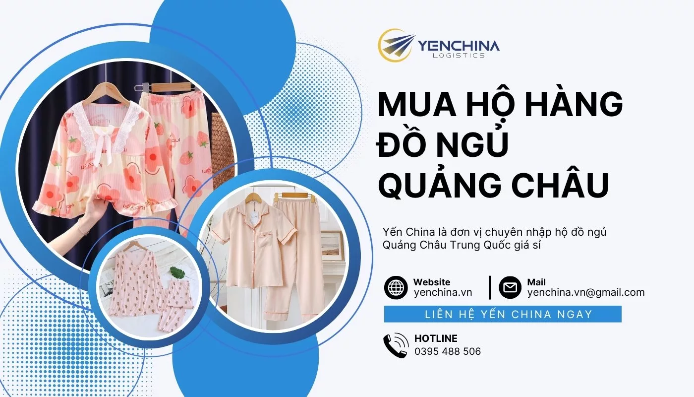 Mua sỉ đồ ngủ Quảng Châu chất lượng cao giá tốt với Yến China