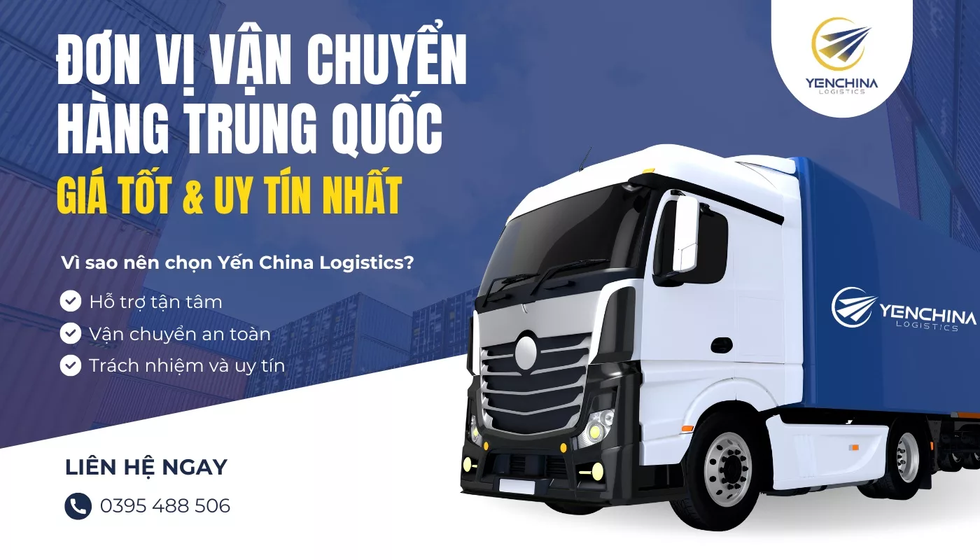 Dịch vụ nhập hàng chính ngạch Trung Quốc uy tín tại Yến China