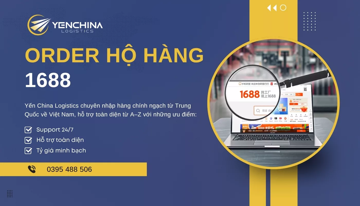 Mua hàng lẻ trên 1688.com giá ưu đãi với Yến China Logistics