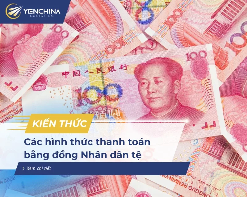 Các hình thức thanh toán Nhân dân tệ