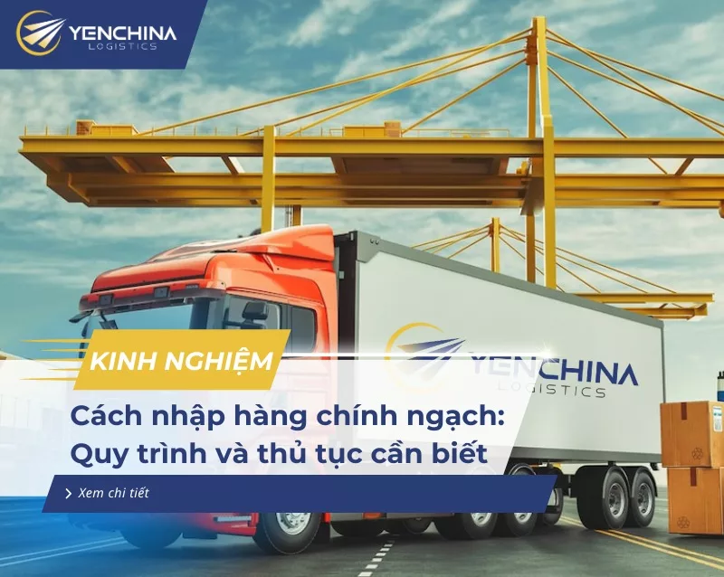 Cách nhập hàng chính ngạch
