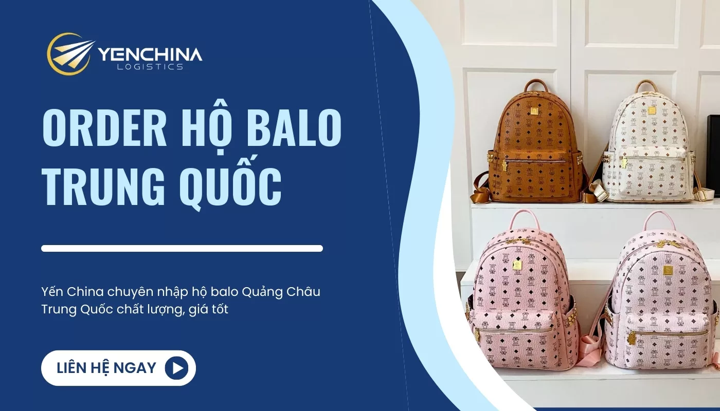 Mua sỉ balo Quảng Châu giá rẻ qua Yến China
