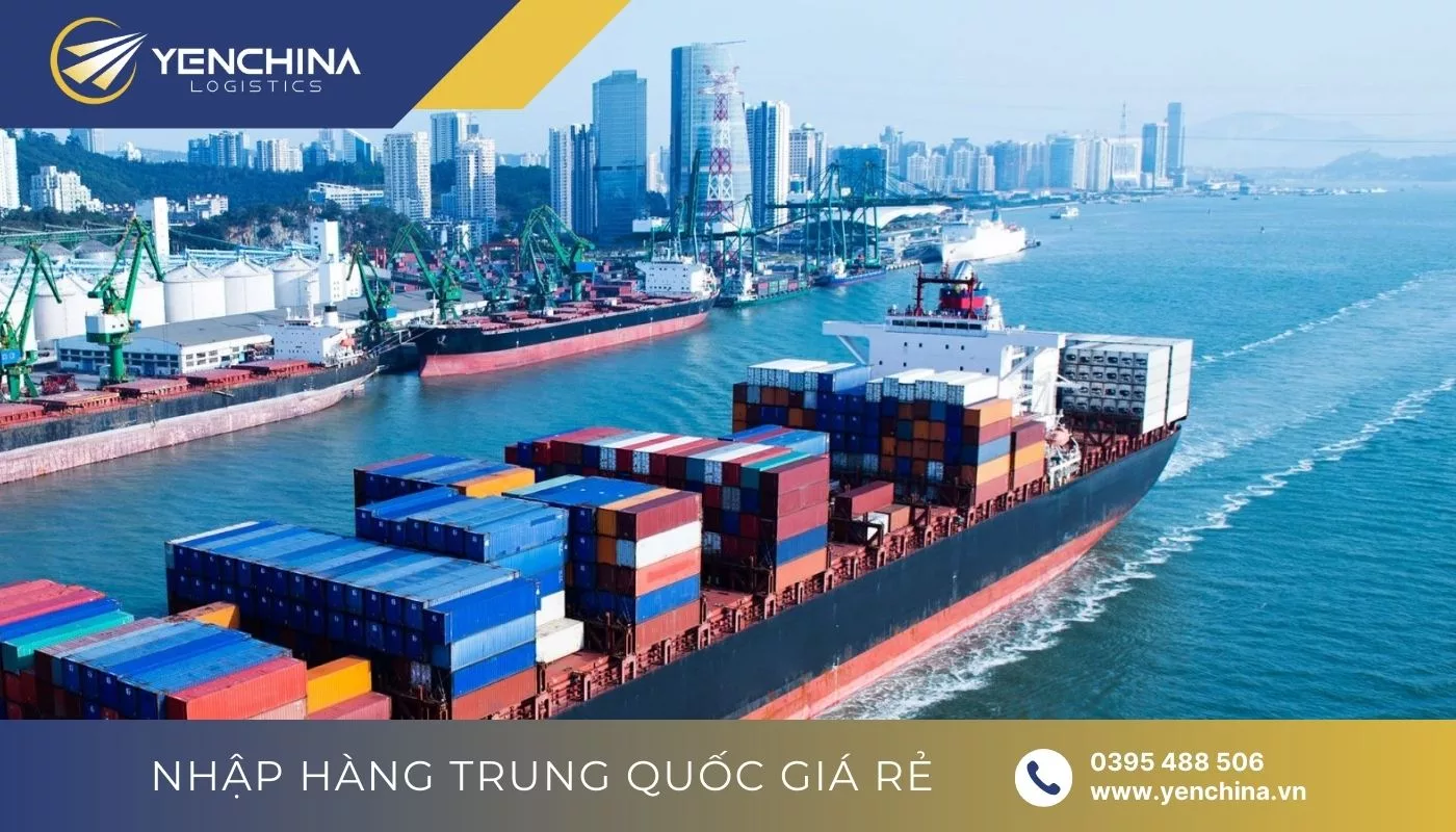 Vận chuyển hàng Trung Quốc về Sài Gòn qua đường biển cho hàng lô cồng kềnh