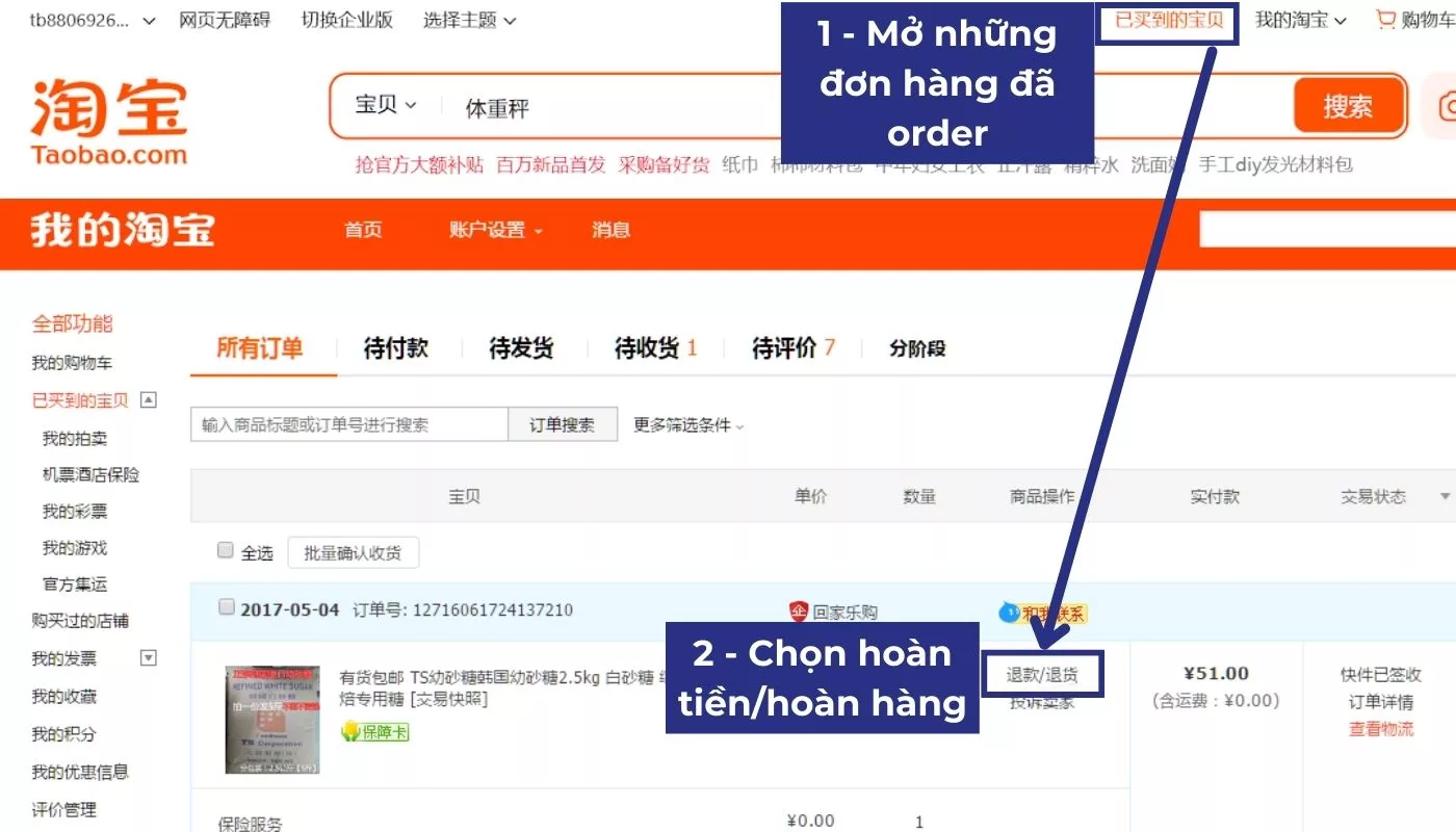Chọn đơn hàng và nhấn nút yêu cầu hoàn tiền hoàn hàng Taobao Chọn đơn hàng và nhấn nút yêu cầu hoàn tiền hoàn hàng Taobao