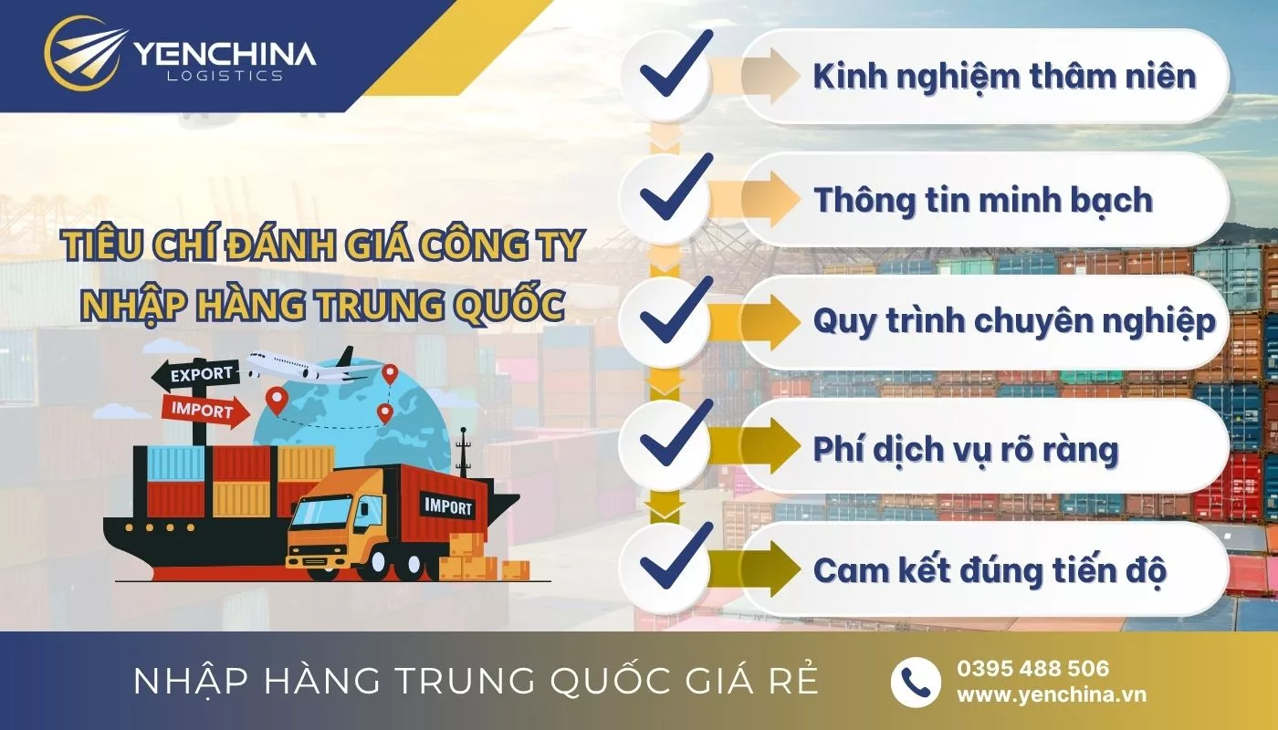 Các tiêu chí đánh giá một công ty lấy sỉ hàng Trung Quốc uy tín
