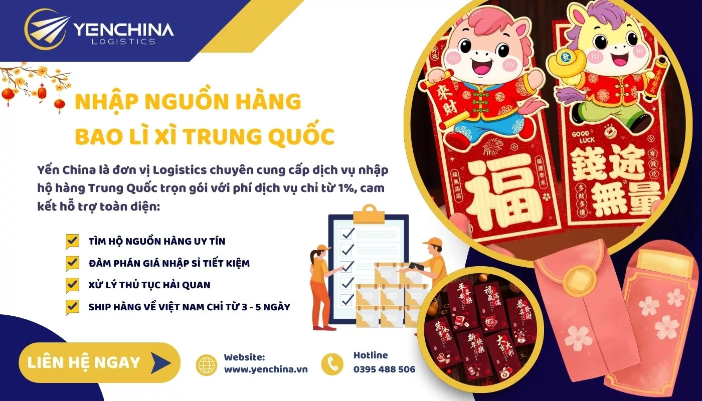 Nhập nguồn hàng bao lì xì Trung Quôc qua dịch vụ trọn gói của Yến China