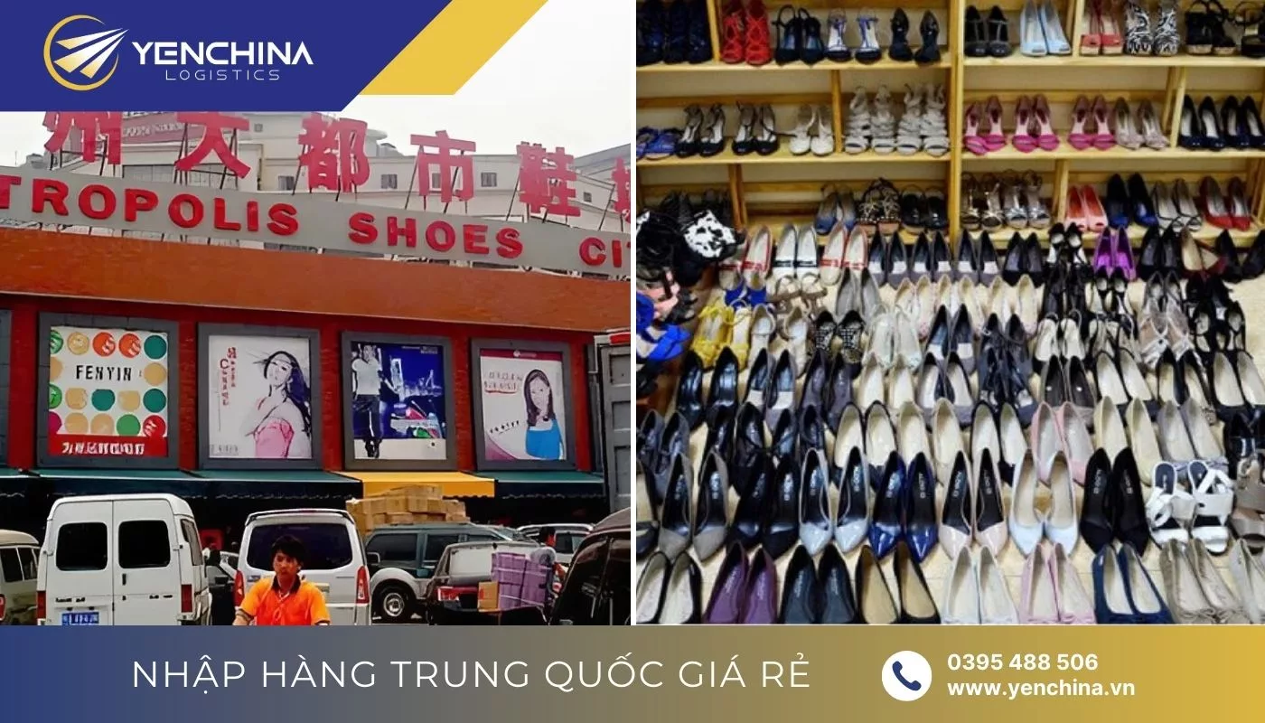 Chợ Quảng Châu chuyên giày dép Metropolis Shoes City