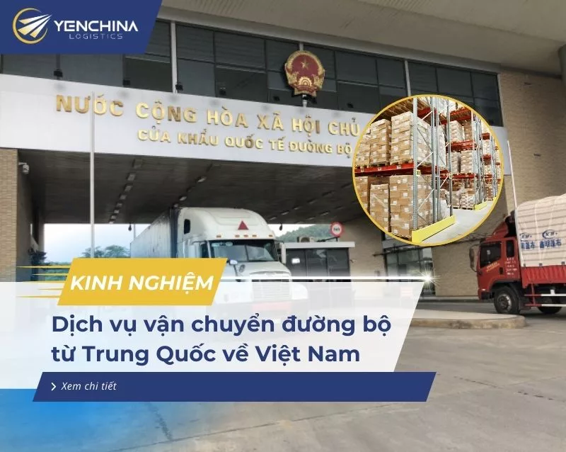Vận chuyển đường bộ từ Trung Quốc về Việt Nam