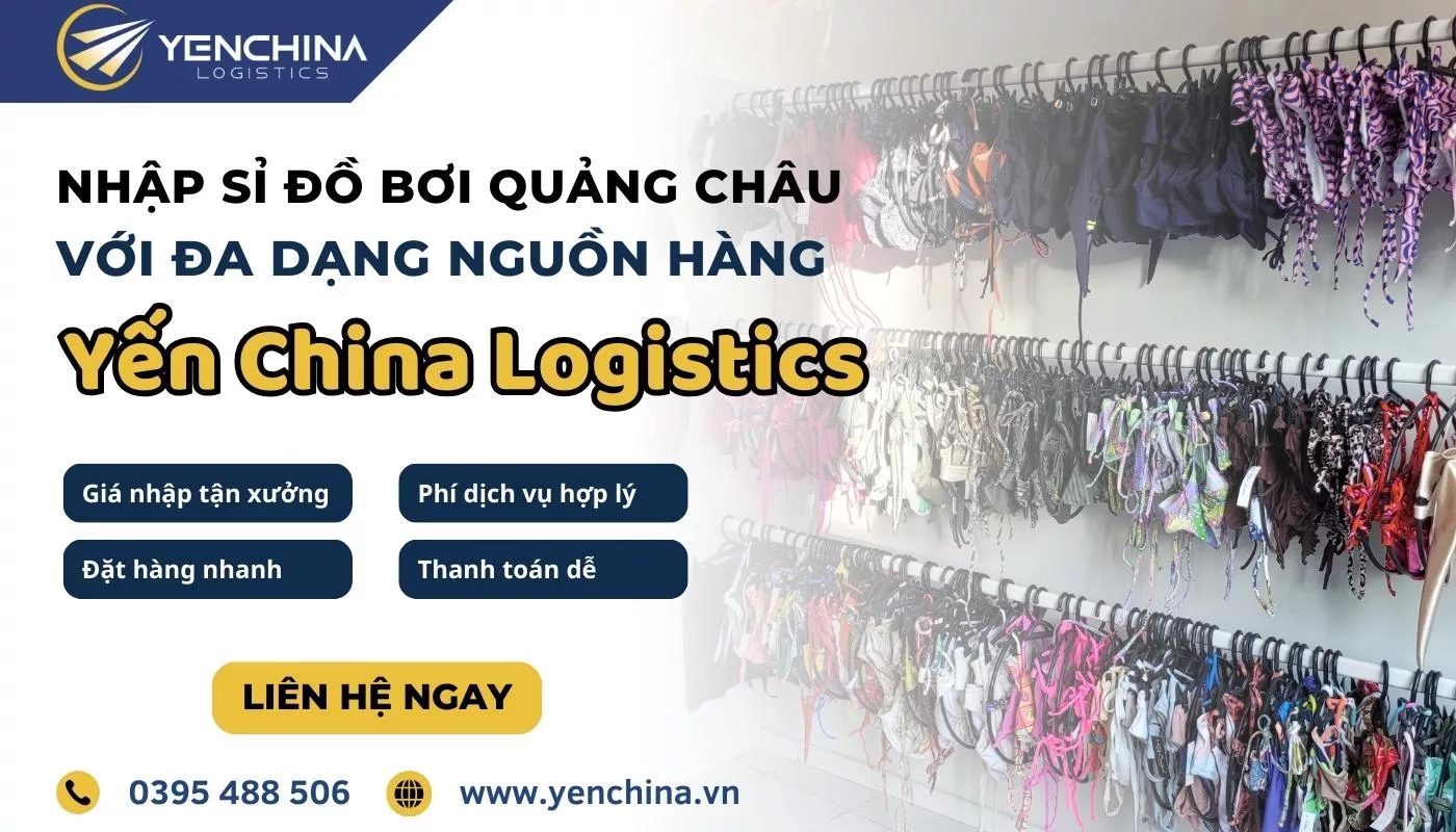 Nhập sỉ đồ bơi Quảng Châu chất lượng, mẫu đẹp, giá tốt tại Yến China