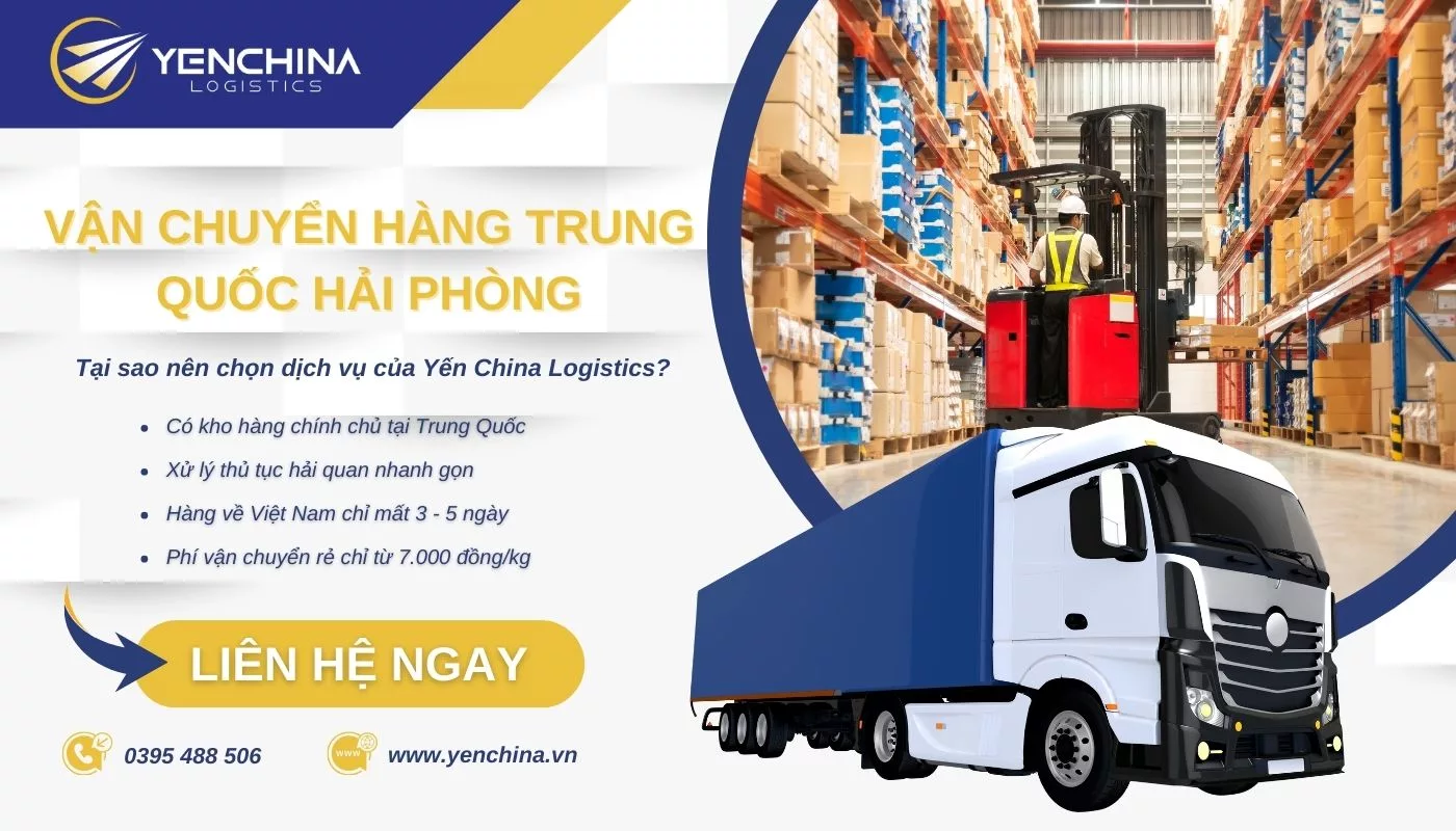 Yến China cung cấp dịch vụ vận chuyển hàng Trung Quốc về Hải Phòng trọn gói