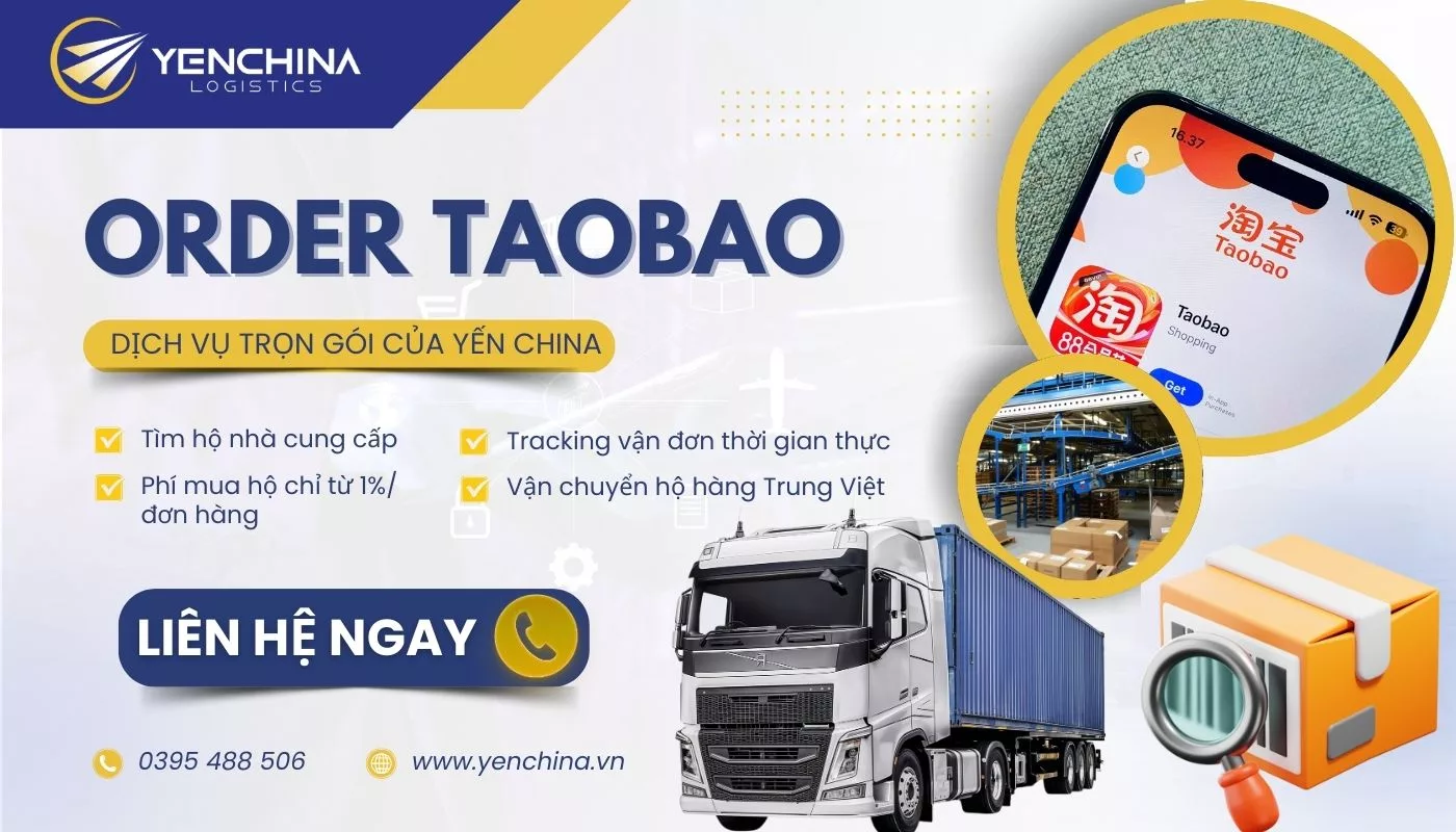 Dịch vụ mua hộ hàng Taobao, tracking vận đơn thời gian thực Yến China