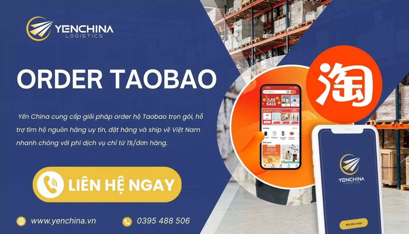 Yến China tìm hộ nguồn hàng Taobao uy tín và đặt hộ hàng trọn gói